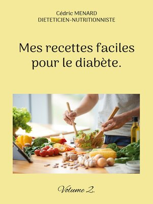 cover image of Mes recettes faciles pour le diabète.